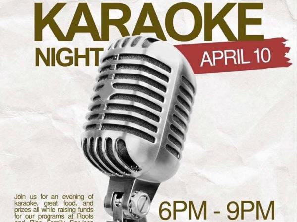 ROOTS AND RISE KARAOKE&nbsp;NIGHT